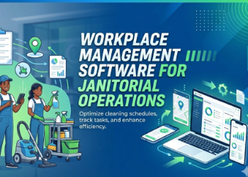 Workplace Management Software for Janitorial Operations